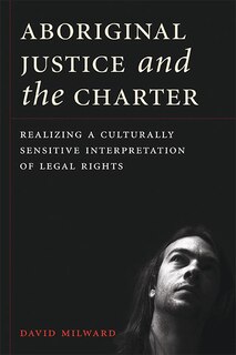 Front cover_Aboriginal Justice and the Charter