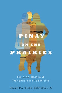 Front cover_Pinay on the Prairies