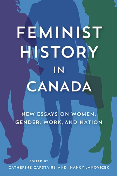 Front cover_Feminist History in Canada