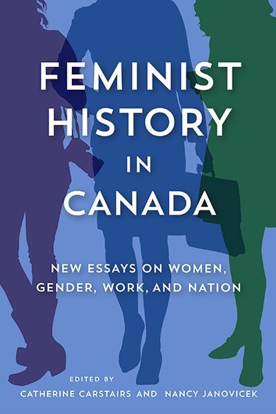 Front cover_Feminist History in Canada