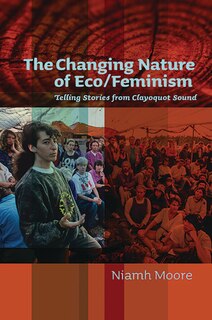 Front cover_The Changing Nature of Eco/Feminism