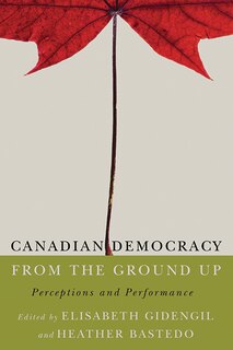 Front cover_Canadian Democracy from the Ground Up