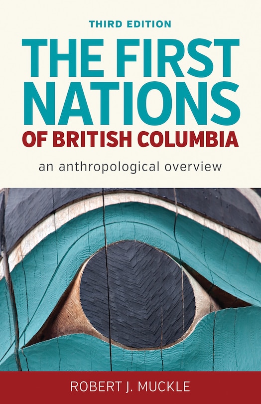 Front cover_The First Nations of British Columbia, Third Edition