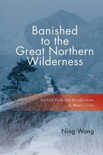 Front cover_Banished To The Great Northern Wilderness