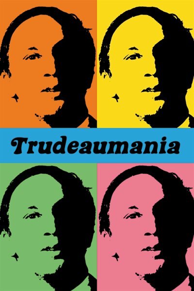 Front cover_Trudeaumania