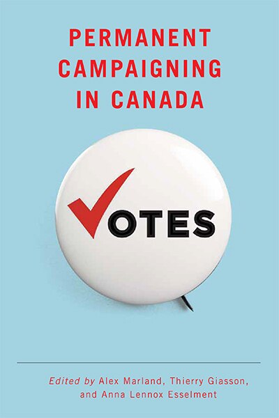 Couverture_Permanent Campaigning in Canada