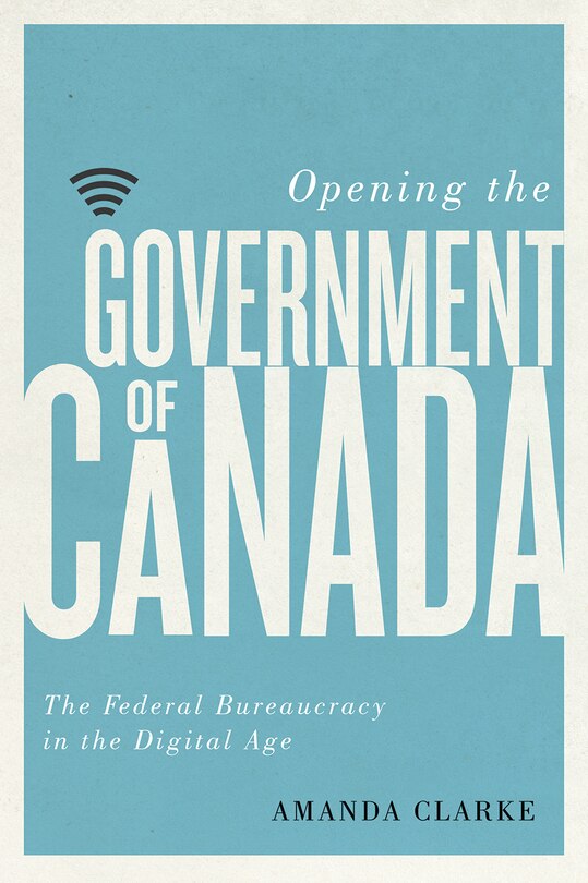Couverture_Opening the Government of Canada