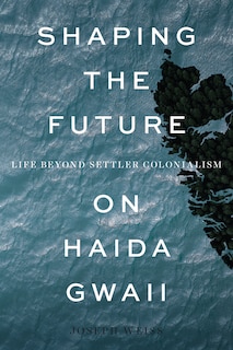 Front cover_Shaping the Future on Haida Gwaii