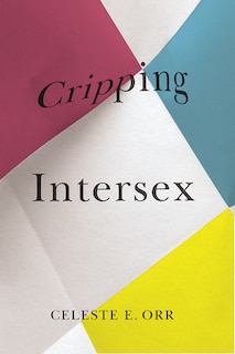 Front cover_Cripping Intersex