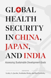 Front cover_Global Health Security in China, Japan, and India