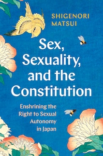 Front cover_Sex, Sexuality, and the Constitution