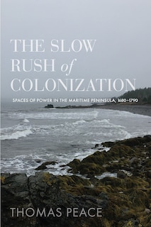 Front cover_The Slow Rush of Colonization