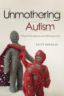 Front cover_Unmothering Autism