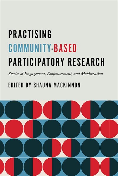 Front cover_Practising Community-Based Participatory Research