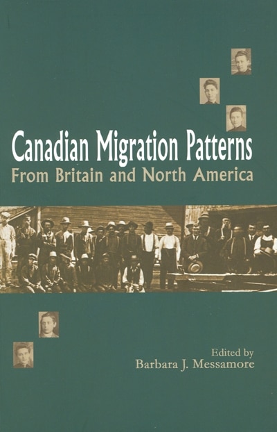 Canadian Migration Patterns from Britain and North America