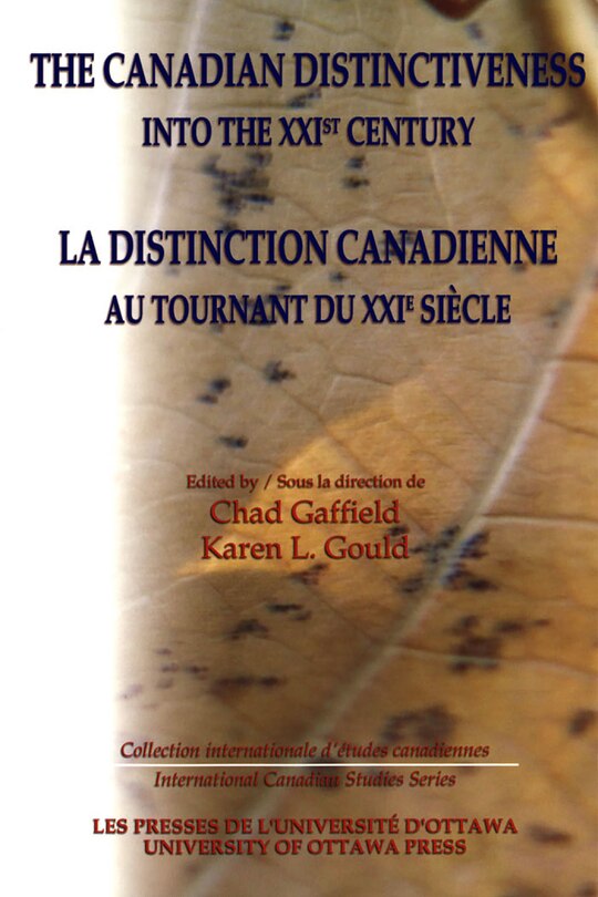 Couverture_The Canadian Distinctiveness into the XXIst Century - La distinction canadienne au tournant du XXIe siecle