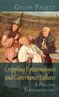 Couverture_Crippling Epistemologies and Governance Failures