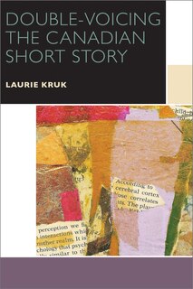 Couverture_Double-Voicing the Canadian Short Story