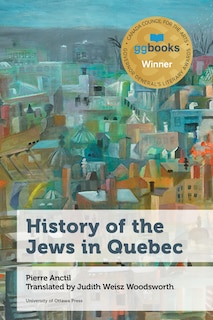 Front cover_History Of The Jews In Quebec