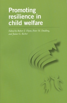 Promoting Resilience in Child Welfare