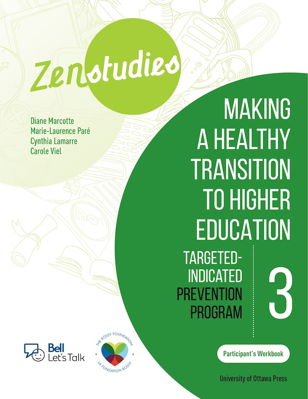Couverture_Zenstudies 3: Making a Healthy Transition to Higher Education – Participant’s Workbook