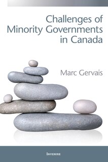 Front cover_Challenges of Minority Governments in Canada