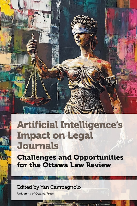 Front cover_Artificial Intelligence's Impact on Legal Journals / Incidence de l'intelligence artificielle sur les revues de droit