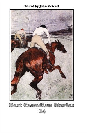 14: Best Canadian Stories