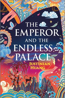 Front cover_The Emperor and the Endless Palace