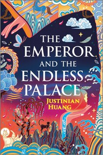 The Emperor and the Endless Palace: A Romantasy Novel