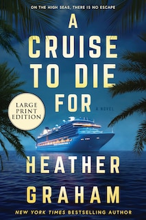 Front cover_A Cruise to Die For (Large Print Edition)