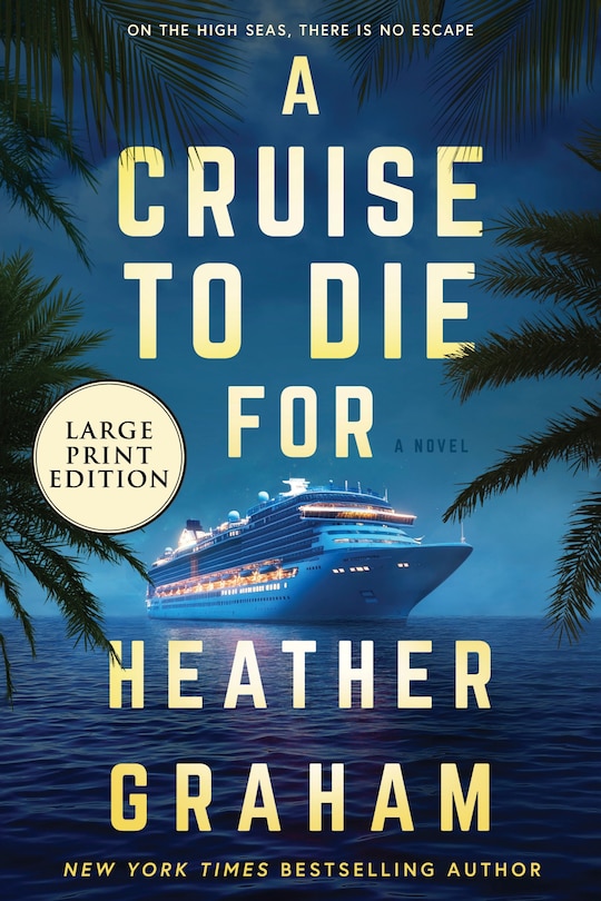 Front cover_A Cruise to Die For (Large Print Edition)