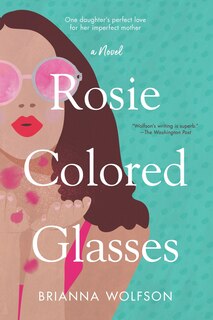 Couverture_Rosie Colored Glasses