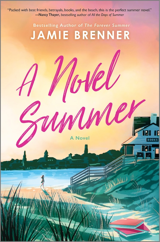 A Novel Summer: A Novel