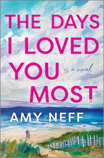 Front cover_The Days I Loved You Most