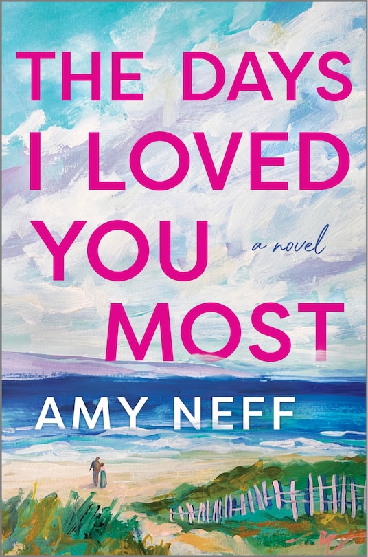 Front cover_The Days I Loved You Most