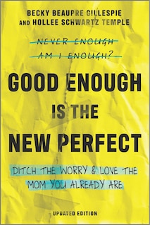 Couverture_Good Enough Is The New Perfect
