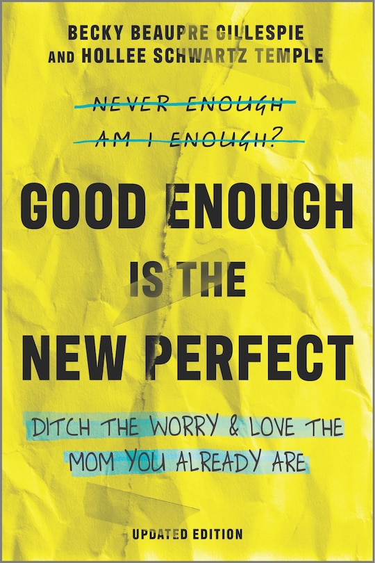 Couverture_Good Enough Is The New Perfect