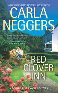 Red Clover Inn: A Romance Novel by Carla Neggers