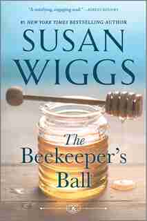 The Beekeeper's Ball by Susan Wiggs