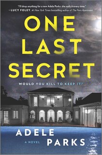 One Last Secret: A Domestic Thriller Novel