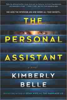 The Personal Assistant: A Novel by Kimberly Belle