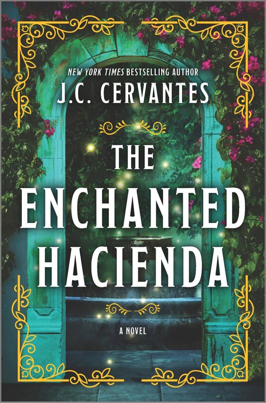 Front cover_The Enchanted Hacienda