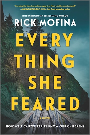 Everything She Feared: A  Suspense Novel