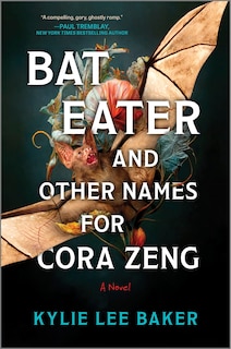 Front cover_Bat Eater and Other Names for Cora Zeng