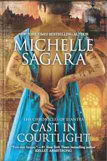 Cast In Courtlight by Michelle Sagara