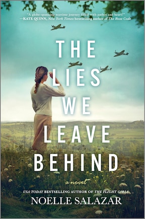 The Lies We Leave Behind: A Novel