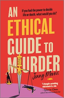 Front cover_An Ethical Guide to Murder
