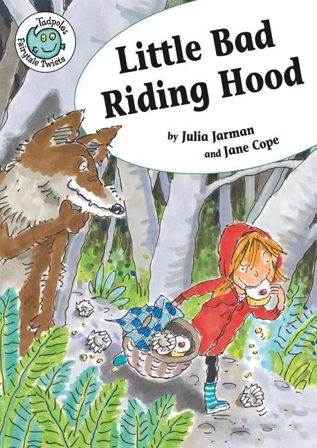 Front cover_Little Bad Riding Hood