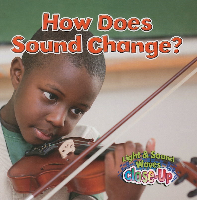 Front cover_How Does Sound Change?